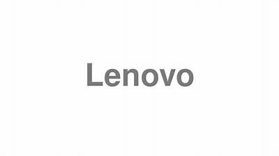 How to Pronounce Lenovo in English