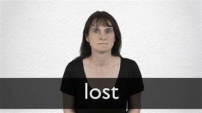 How to Pronounce Lost