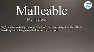 How to Pronounce Malleable