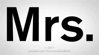 How to Pronounce Mrs