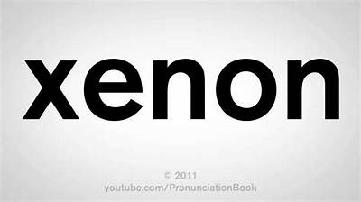 How to Pronounce Xenon