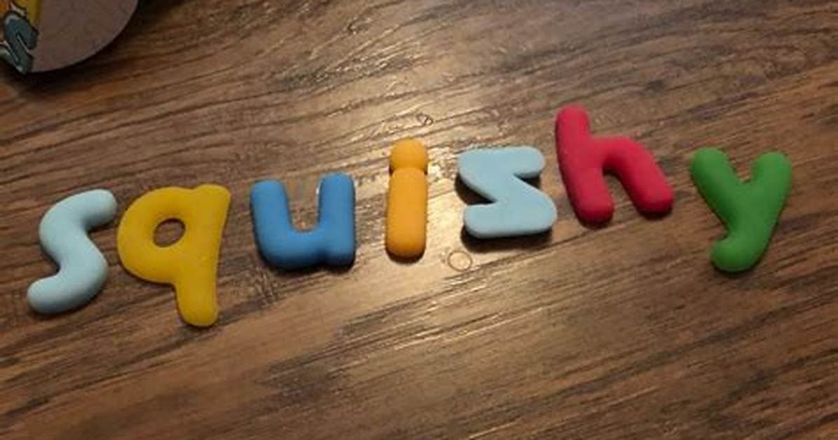 How to Spell Squishy