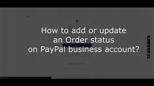 How to Update Order Status on Paypal