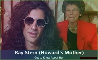 Howard Stern Mother Illness Update- Is Ray Stern Still Alive? Facts to Know