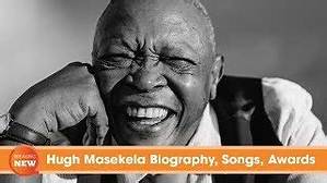 Hugh Masekela’s Biography, Net Worth, Fact, Career, Awards and Life Story