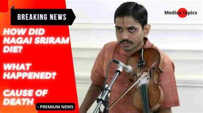 Indian Violinist Nagai Sriram Death Cause, Here Is What We Know About Him