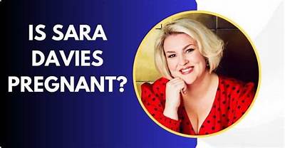 Is Sara Davies Pregnant? Everything to Know About Her Husband and Kids