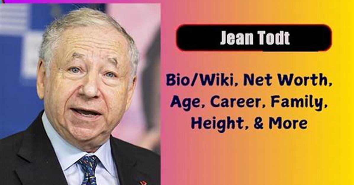 Jean Todt Bio, Wiki, Age, Height, Education, Husband, Family and Net Worth