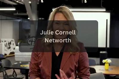 Julie Cornell Net Worth, Income, Salary, Earnings, Biography