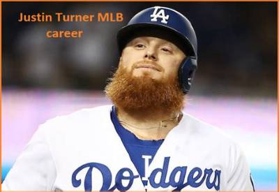 Justin Turner Net Worth, Income, Salary, Earnings, Biography
