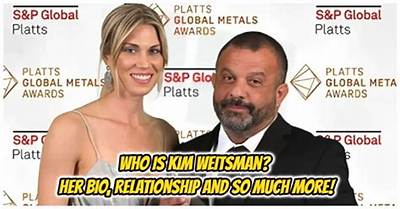 Kim Weitsman: 10 Facts to Know About