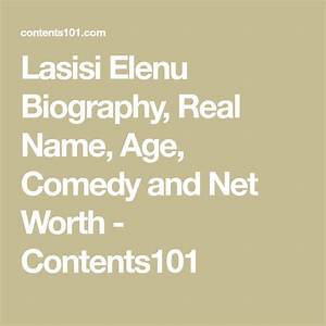 Lasisi Elenu Biography, Real Name, Age, Comedy and Net Worth