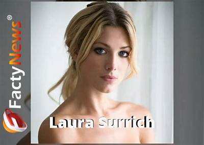 Laura Surrich Wiki, Biography, Age, Net Worth, Salary, Height, Dating, Relationship