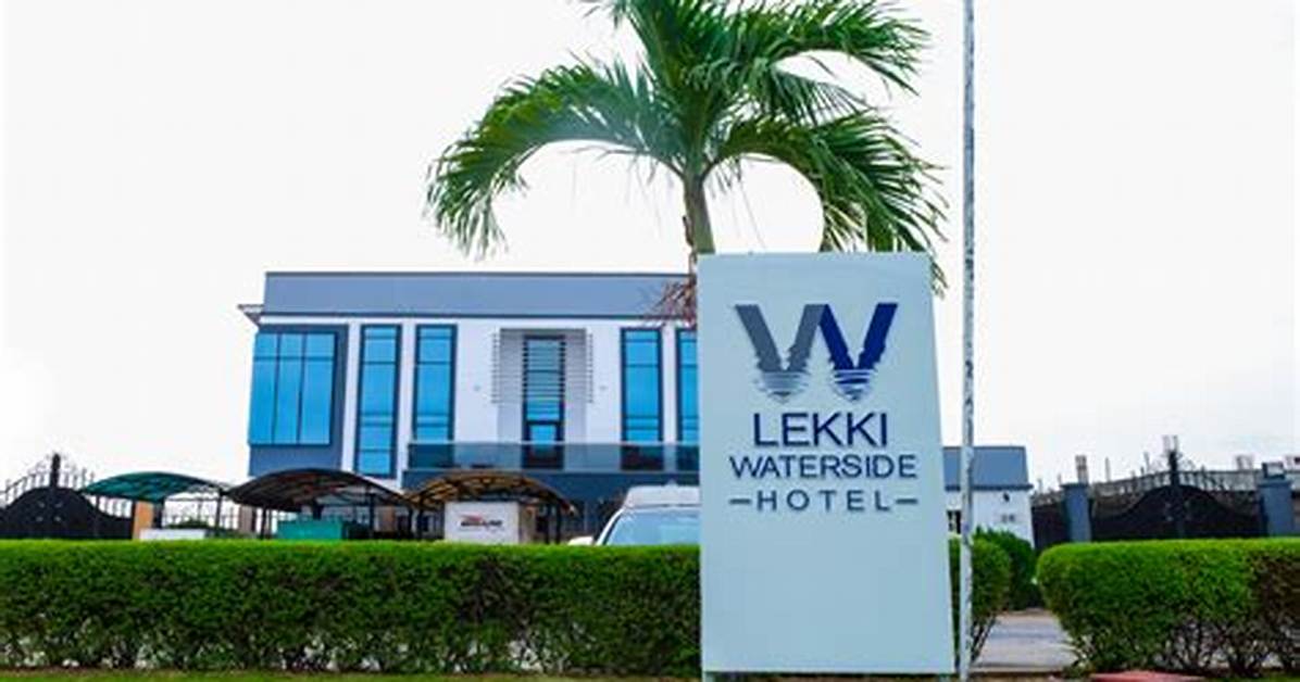 Lekki Waterside Hotel, Lekki Phase 1