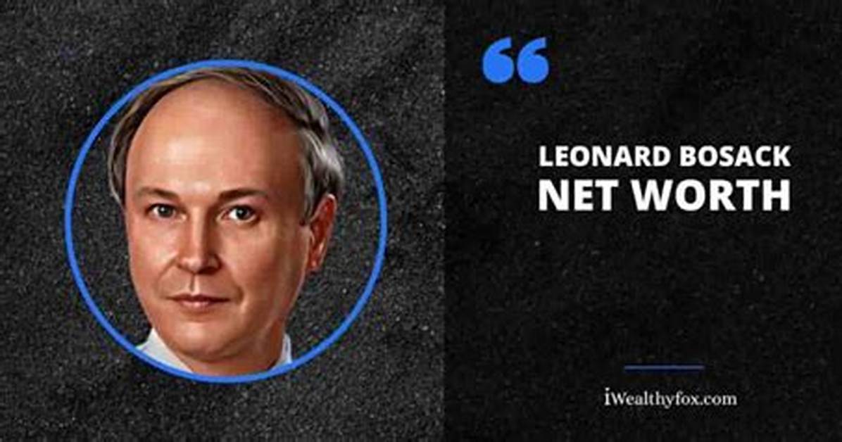 Leonard Bosack’s Net Worth, Biography, Career, Awards, Fact and Life Story