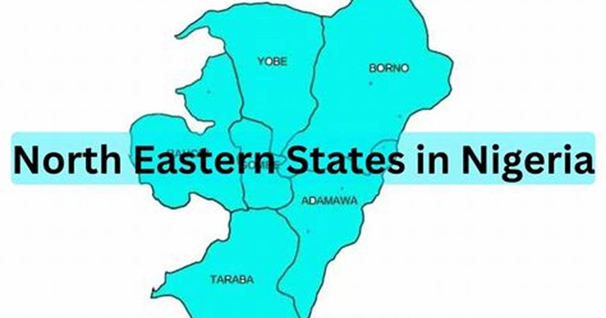 List of North Eastern States in Nigeria