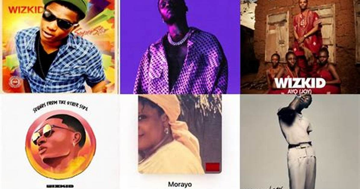 List of Wizkid’s Albums Till Date
