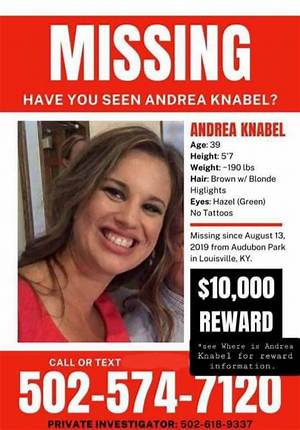 Louisville Ky: Has Andrea Knabel Been Found – Dead or Alive?