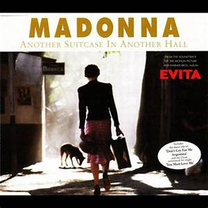Madonna’s Another Suitcase in Another Hall Lyrics