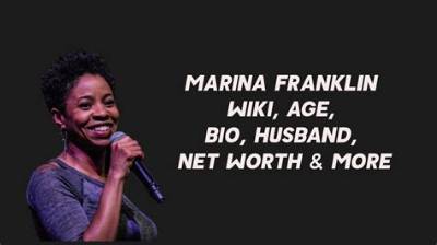 Marina Franklin Bio, Wiki, Age, Family, Husband, Movies, Films and Net Worth