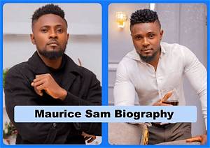 Maurice Sam Biography: Age, Wife, Movies, Girlfriend, Instagram & Net Worth