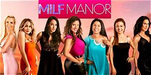 Milf Manor Season 1 Where Are They Now?