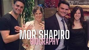 Mor Shapiro Biography; Age, Md and Doctor of Ben Shapiro’s Wife