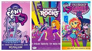 My Little Pony Equestria Girls Movies in Order