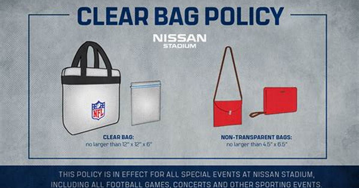 Nissan Stadium Purse Rules Concert and Policy