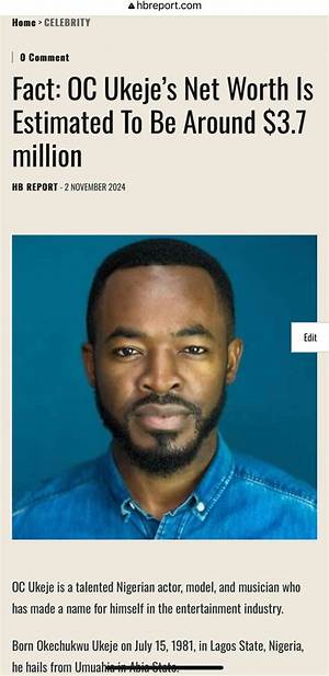 Oc Ukeje’s Biography, Net Worth, Fact, Career, Awards and Life Story