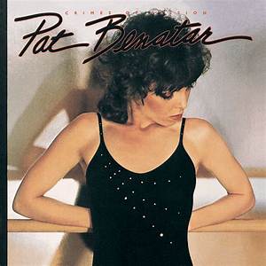 Pat Benatar’s You Better Run Lyrics