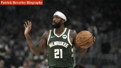 Patrick Beverley Age, Wikipedia, Biography, Children, Salary, Net Worth, Parents.