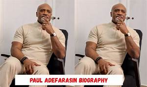 Paul Adefarasin Biography: Age, Wife, Messages, Books, Family & Pictures