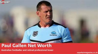 Paul Gallen Net Worth