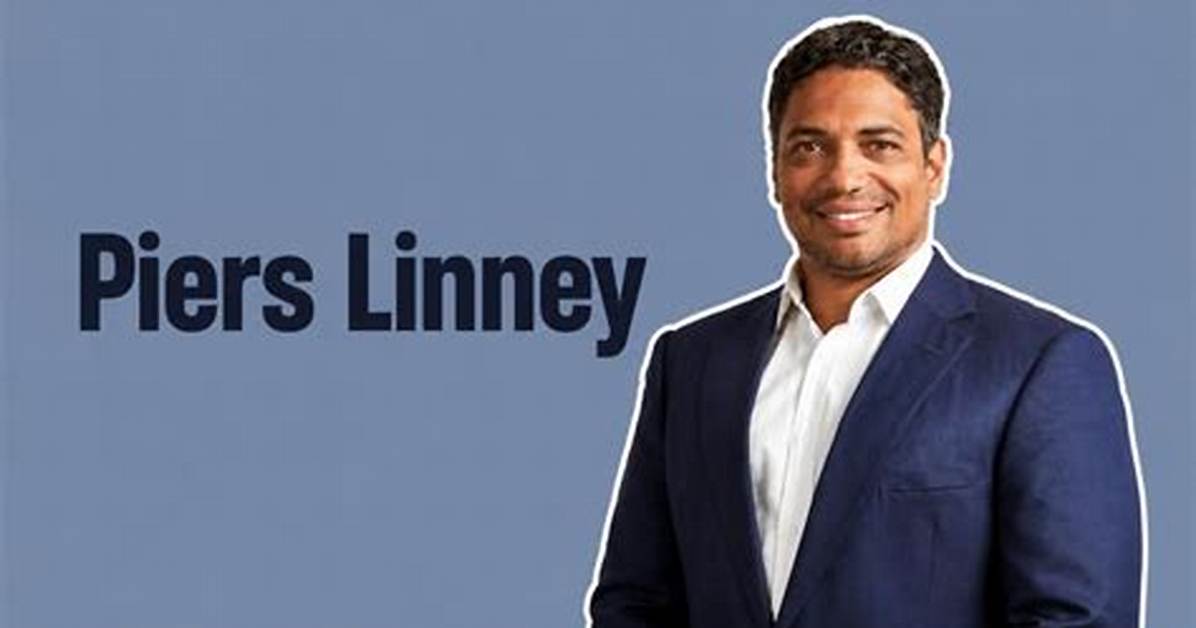 Piers Linney’s Net Worth, Biography, Fact, Career, Awards and Life Story