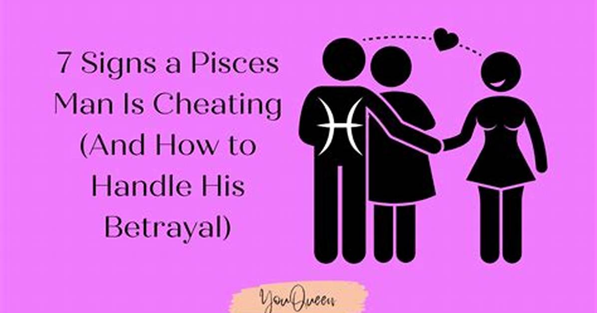 Pisces Cheating