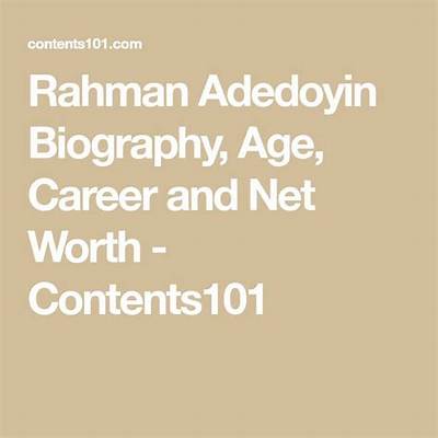 Rahman Adedoyin Biography, Age, Career and Net Worth