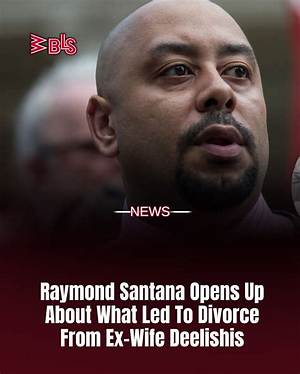 Raymond Santana & Wife Deelishis Divorce Settlement as Chandra Davis Makes Allegations on Instagram