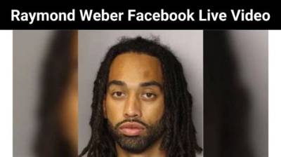 Raymond Weber Livestream Video on Facebook, Wiki, Biography, Rape and Murder Charges