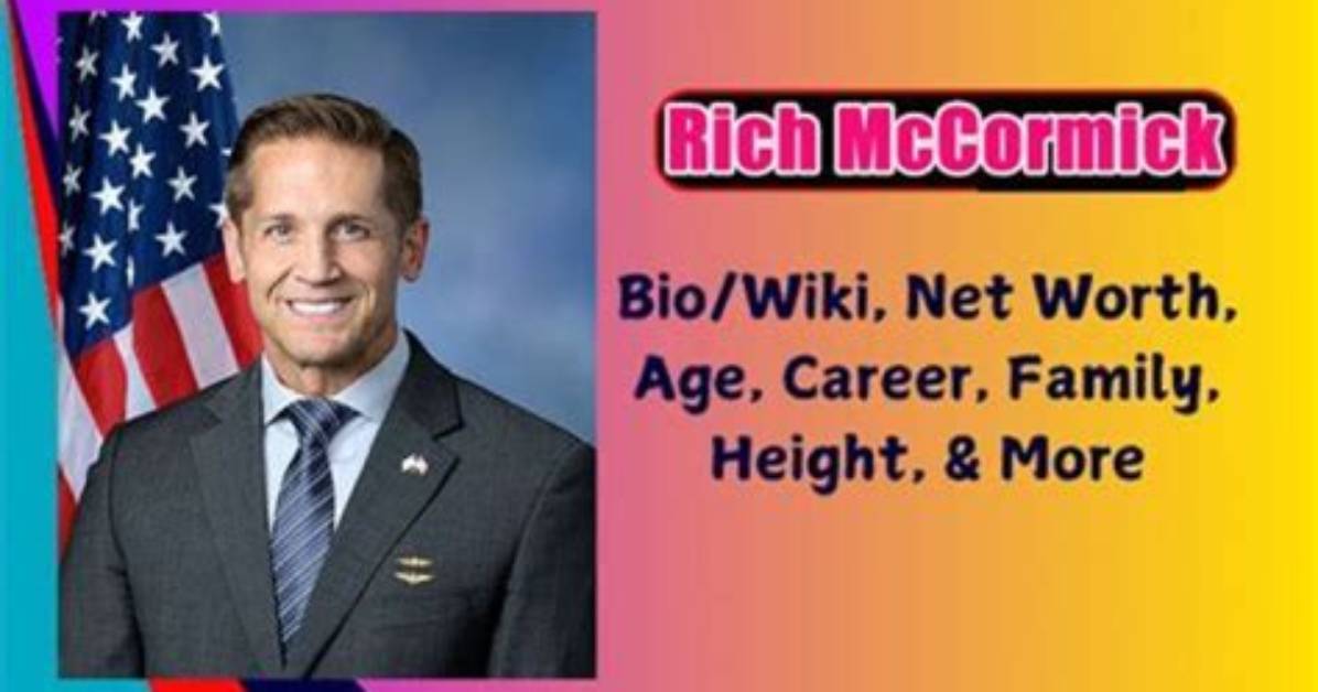 Rich Mccormick Age, Wiki, Biography, Background, Wife, Political Party, Net Worth