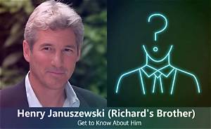 Richard Gere’s Brother – Henry Januszewski Age and Net Worth