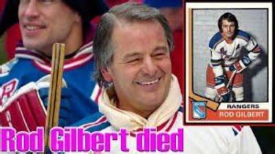 Rod Gilbert Cause of Death Explained