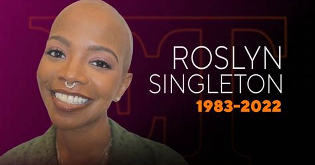 Roslyn Singleton Cause of Death