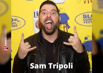Sam Tripoli Wife Wiki, Biography, Net Worth, Profile, Age: Who Is He Married to?