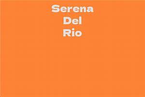 Serena Del Rio Net Worth, Income, Salary, Earnings, Biography