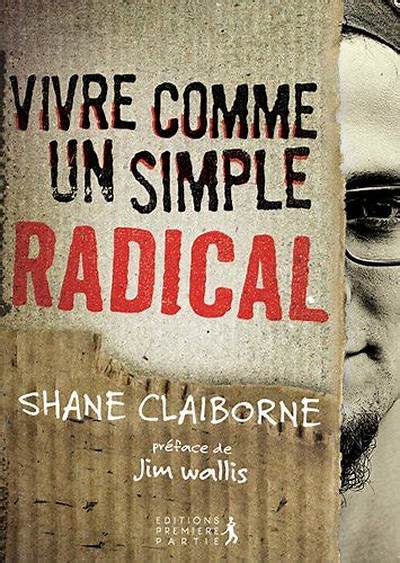 Shane Claiborne Bio, Family, Books, the Simple Way and Quotes