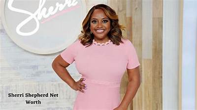 Sherri Shepherd’s Net Worth, Age, Height, Weight, Husband, Kids, Bio-Wiki