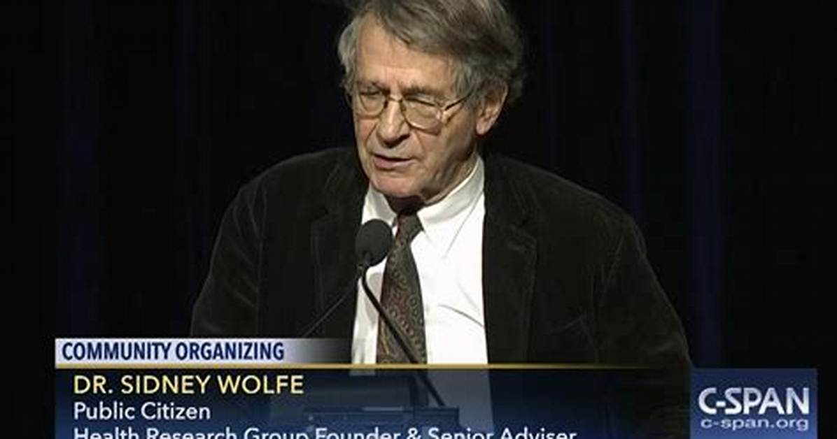 Sidney M. Wolfe: Relentless Adversary of Drug Companies and Fda, Dies at 86