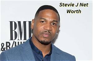 Stevie J’s Net Worth, Fact, Career, Awards, Biography & Life Story
