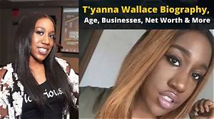 T’yanna Wallace Biography; Net Worth, Age, Height, Siblings, Clothing Line and Parents
